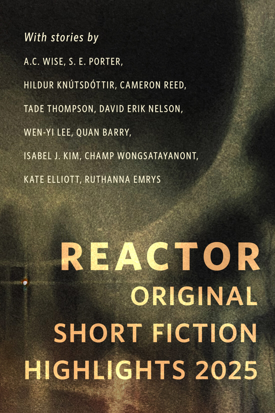 Cover for Reactor Short Fiction Highlights 2025 bundle!